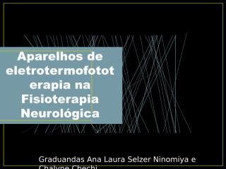 Aparelhos de eletrotermofototerapia na Fisioterapia Neurológica.pdf